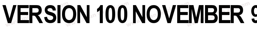Version 100 November 9 2018 init字体转换